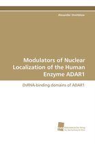 Modulators of Nuclear Localization of the Human Enzyme Adar1