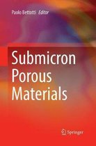 Submicron Porous Materials