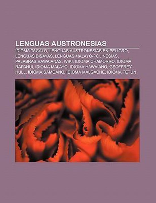 Lenguas Austronesias, Fuente Wikipedia 9781231725184 Boeken