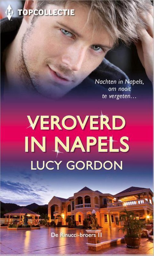 Een romanomslag met een knappe man en een villa, met de titel 'Veroverd in Napels'.