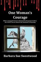 One Woman's Courage