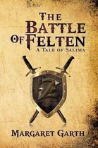 The Battle Of Felten