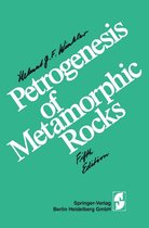 Springer Study Edition - Petrogenesis of Metamorphic Rocks