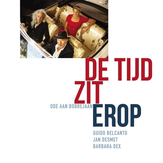 De Tijd Zit Erop, Ode Aan Bobbejaan, Barbara Dex CD (album) Muziek