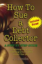 How To Sue A Debt Collector