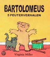 Bartolomeus 5 Peuterverhalen