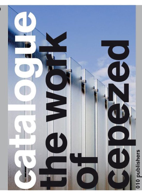 The Work of Cepezed - Catalogue 3 - cover