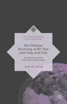 The Political Economy of EU Ties with Iraq and Iran