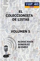 EL Coleccionista De Listas - Volumen 5