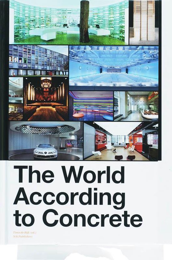 Cover van het boek 'The World According to Concrete / druk 1'