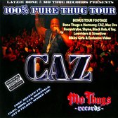 100 Procent Pure Thug  Tour/ Cd+Dvd