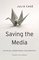 Saving Media Capitalism Crowdfunding Dem
