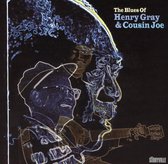 The Blues Of Henry Gray & Cousin Jo