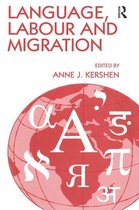 Studies in Migration and Diaspora - Language, Labour and Migration