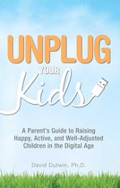 Unplug Your Kids