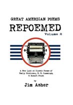 GREAT AMERICAN POEMS - REPOEMED Volume 2