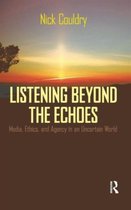 Listening Beyond The Echoes