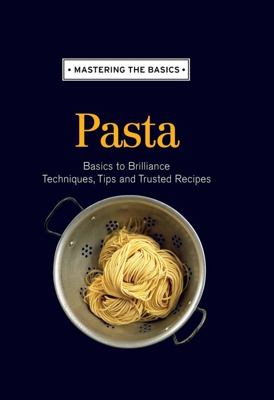 Mastering the Basics: Pasta - cover