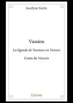 Collection Classique - Vassiou - La légende de Vassieux en Vercors