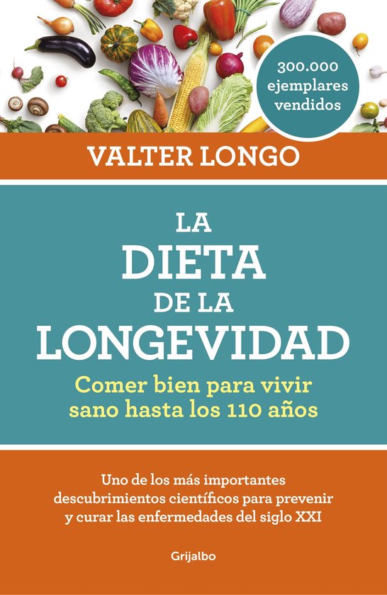 Boekomslag 'La Dieta de la Longevidad' met afbeelding van groenten en tekst in het Spaans over '300.000 exemplaren verkocht'.