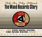 All in My Mind: Wand Records Story 61-62