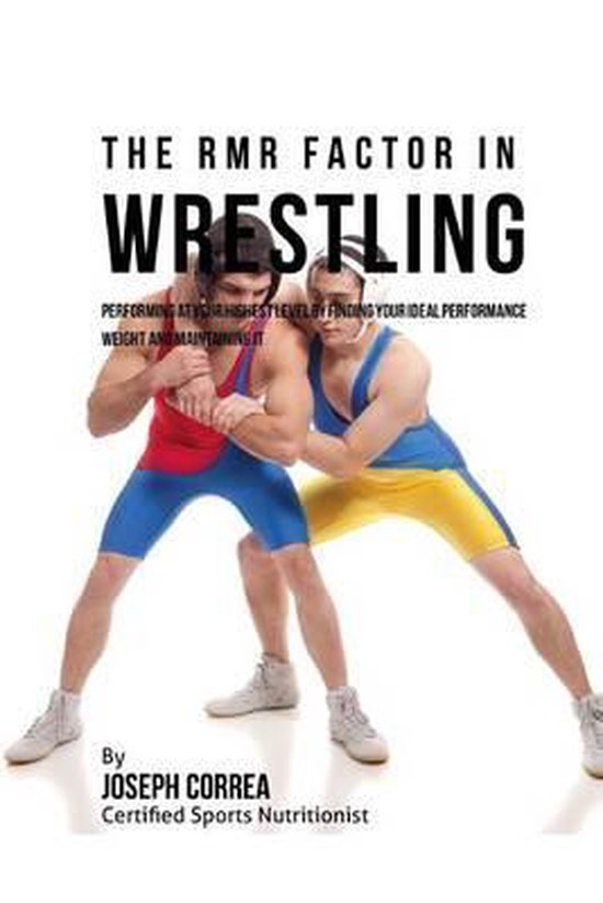 The RMR Factor in Wrestling - cover
