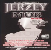 Outlawz Present: Jersey Mob Mix Tape Vol. 1