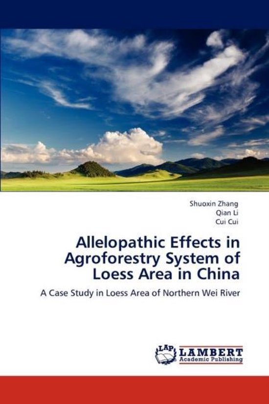 Foto: Allelopathic effects in agroforestry system of loess area in china