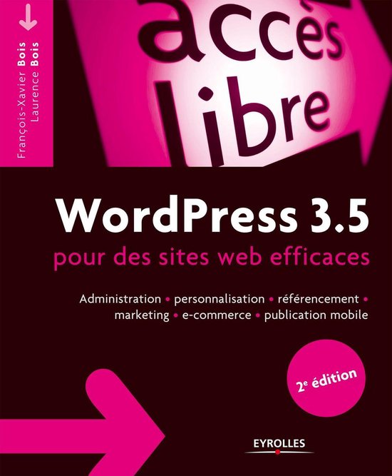 Accès libre - WordPress 3.5 pour des sites web efficaces - cover