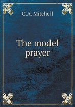 The Model Prayer