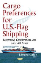 Cargo Preferences for U.S.-Flag Shipping