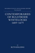 Records of Social and Economic History- Contemporaries of Bulstrode Whitelocke, 1605-1675