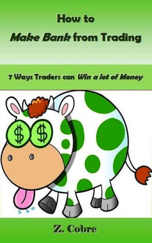 How to Make Bank from Trading - cover