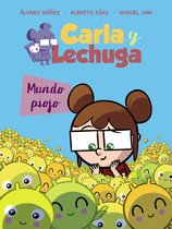 LITERATURA INFANTIL - Lechuza Detective - Carla y Lechuga 3. Mundo piojo