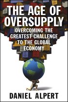 The Age of Oversupply