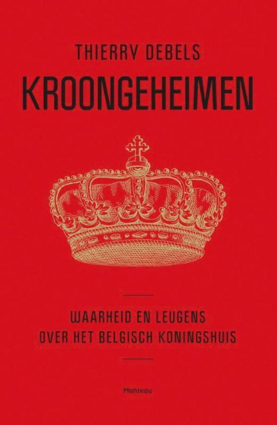 Cover van het boek 'Kroongeheimen' van Thierry Debels