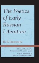 The Poetics of Early Russian Literature
