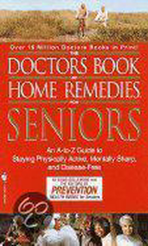 Doctor's Book of Home Remedies for Seniors, Doug Dollemore