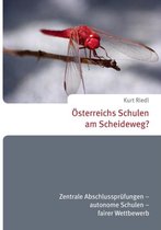 OEsterreichs Schulen am Scheideweg?