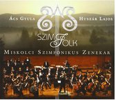 Gyula Acs & Lajos Huszar - Szim Folk (CD)