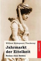 Jahrmarkt der Eitelkeit