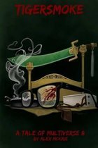 Tigersmoke