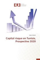Capital Risque En Tunisie, Prospective 2020