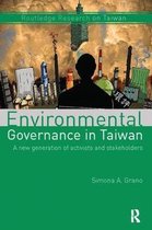 Routledge Research on Taiwan Series- Environmental Governance in Taiwan