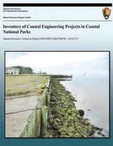 Inventory of Coastal Engineering Projects in Coastal National Parks