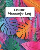 Phone Message Log