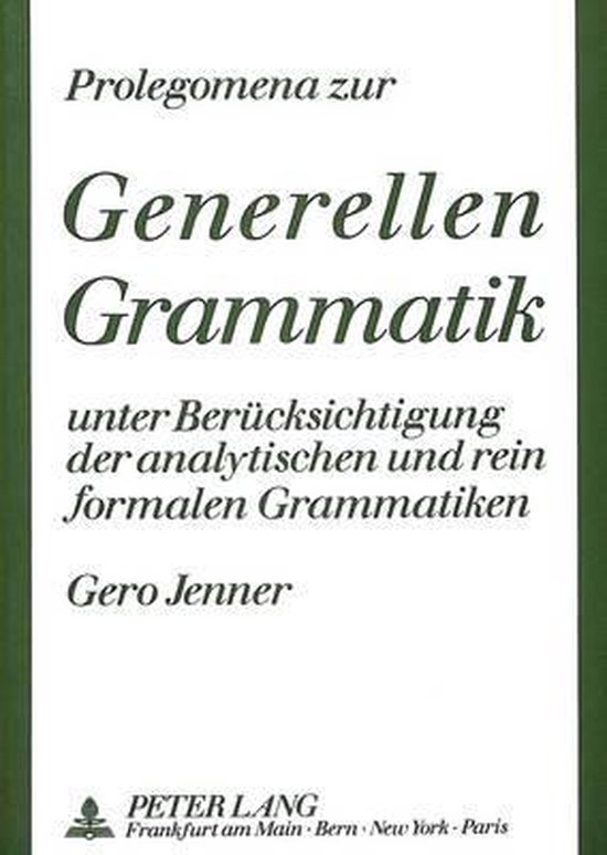 Prolegomena Zur Generellen Grammatik - cover