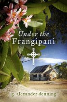 Under the Frangipani