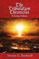 The Tribulation Chronicles