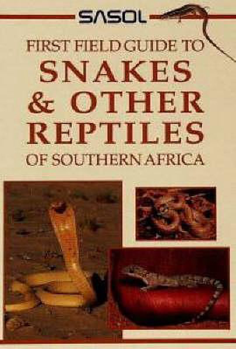 Omslag van Snakes and Other Reptiles of Southern Africa